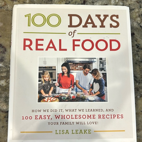 100 Days of Real Food Cookbook - Picture 1 of 5